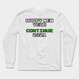 Happy New Year 2021 - Retro Gaming -New Years Eve Long Sleeve T-Shirt